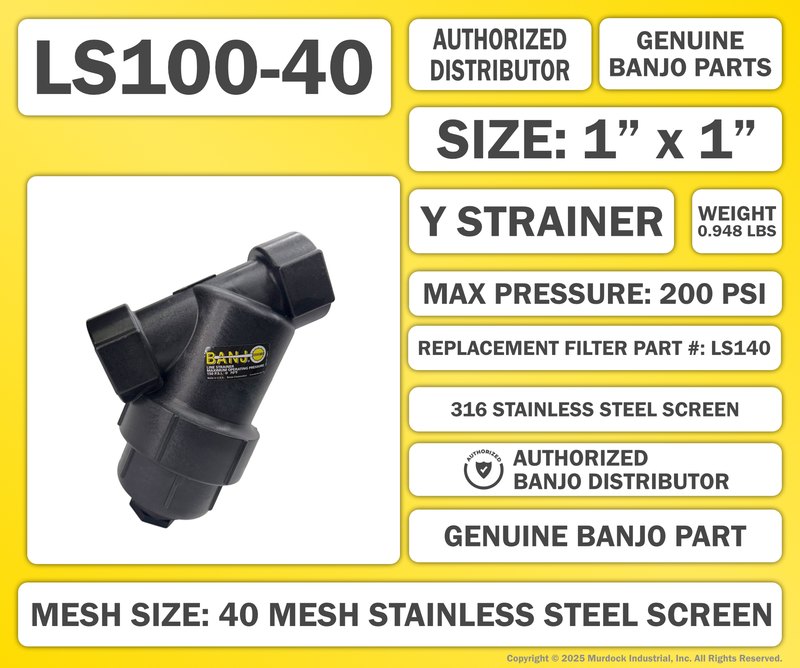LS100-40 by Banjo | Line Y Strainer | 1" x 1" Female NPT with 40 Mesh Stainless Steel Screen | 200 PSI | Polypropylene
