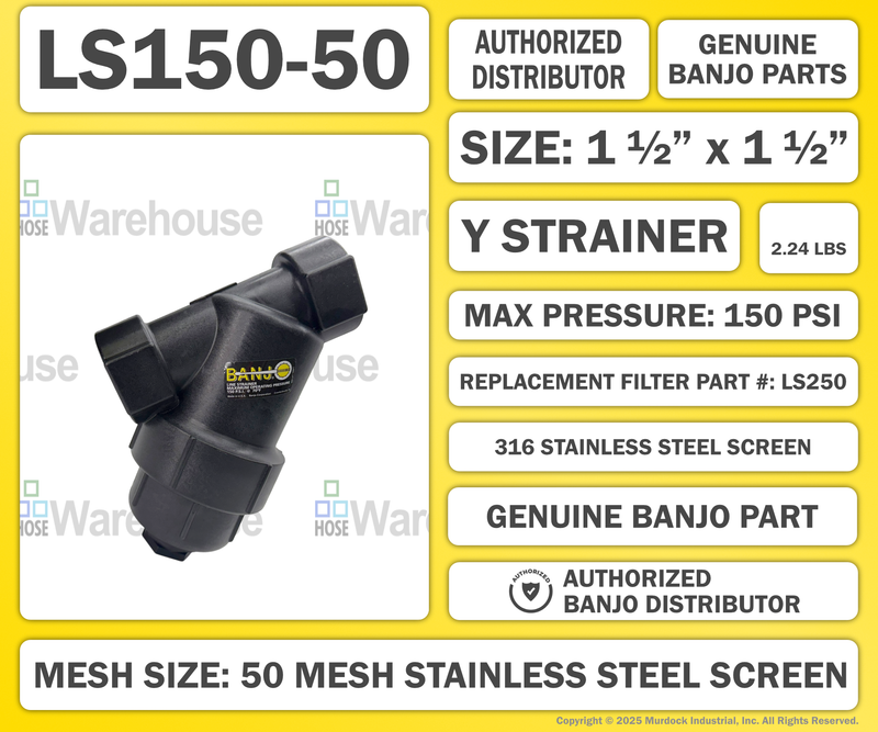 LS150-50 by Banjo | Line Y Strainer | 1-1/2" x 1-1/2" Female NPT with 50 Mesh Stainless Steel Screen | 150 PSI | Polypropylene