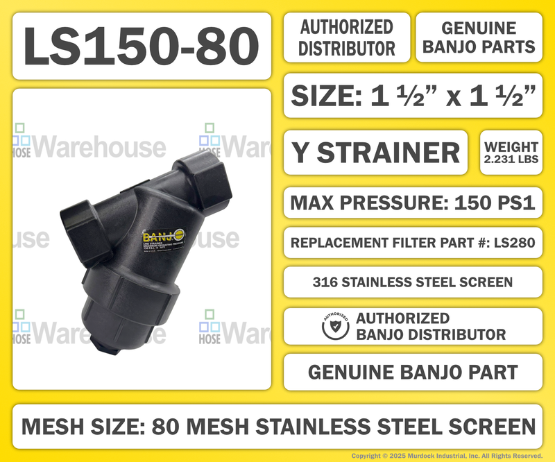LS150-80 by Banjo | Line Y Strainer | 1-1/2" x 1-1/2" Female NPT with 80 Mesh Stainless Steel Screen | 150 PSI | Polypropylene